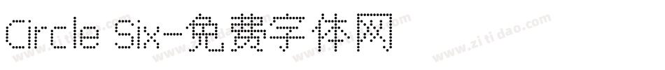 Circle Six字体转换